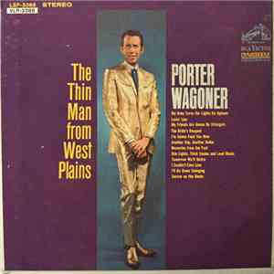 Porter Wagoner - The Thin Man From West Plains
