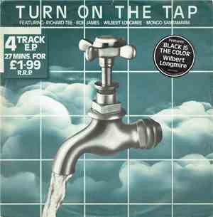 Richard Tee ∙ Wilbert Longmire ∙ Bob James ∙ Mongo Santamaria - Turn On The ...