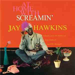 Screamin' Jay Hawkins - At Home With Screamin' Jay Hawkins