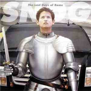 Snog - The Last Days Of Rome