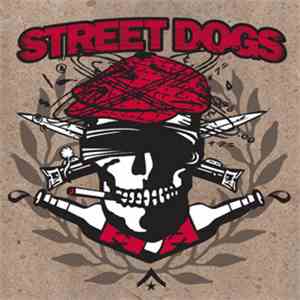 Street Dogs - Crooked Drunken Sons