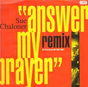 Sue Chaloner - Answer My Prayer