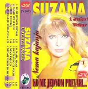 Suzana i Južni Vetar - Ko Me Jednom Prevari... / Nema Kajanja