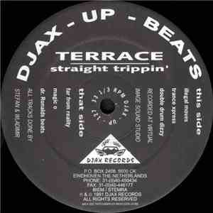 Terrace - Straight Trippin'