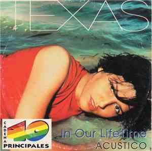 Texas - In Our Lifetime - Acústico