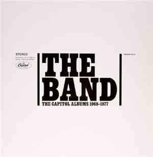 The Band - The Capitol Albums 1968-1977