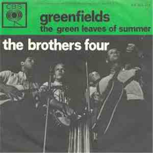 The Brothers Four - Greenfields / The Green Leaves Of Summer