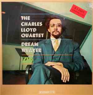 The Charles Lloyd Quartet - Dream Weaver
