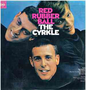 The Cyrkle - Red Rubber Ball