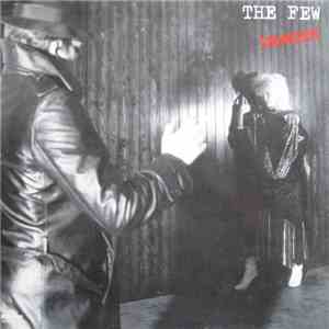 The Few - Danger