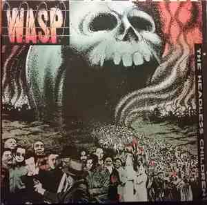 W.A.S.P. - The Headless Children