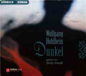 Wolfgang Hohlbein - Dunkel