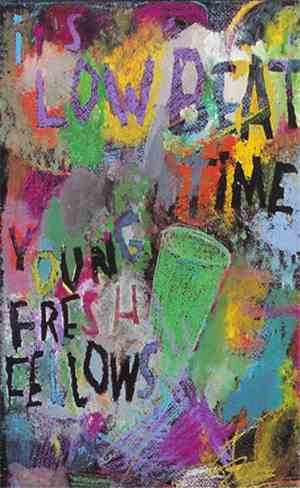 Young Fresh Fellows - It's Low Beat Time