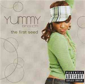 Yummy Bingham - The First Seed