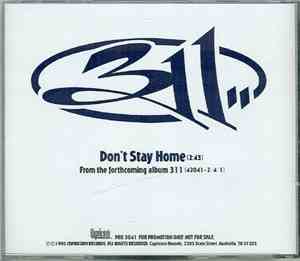 311 - Don't Stay Home