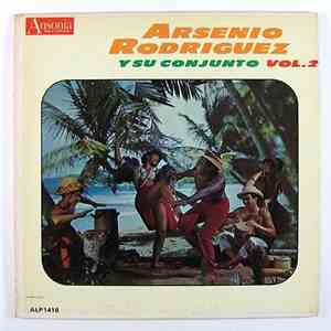 Arsenio Rodriguez Y Su Conjunto ,Cantan: Marcelino Guerra, Cerón, Berrios - ...