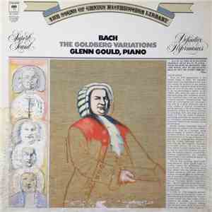 Bach / Glenn Gould - The Goldberg Variations Bach / Glenn Gould - The Goldberg Variations