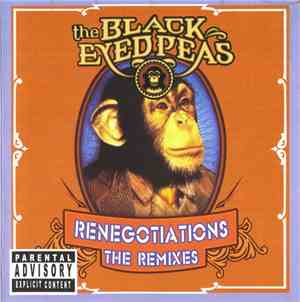 Black Eyed Peas - Renegotiations (The Remixes)