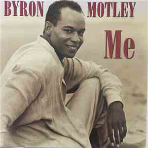 Byron Motley - Me