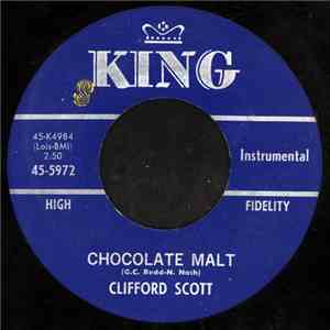Clifford Scott - Chocolate Malt