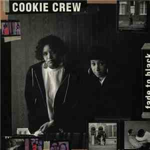 Cookie Crew - Fade To Black
