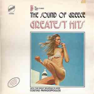 Costas Papadopoulos - The Sound Of Greece - Greatest Hits