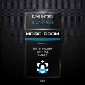 Dave Shtorn - Galaxy Rain Dave Shtorn - Galaxy Rain