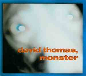 David Thomas  - Monster