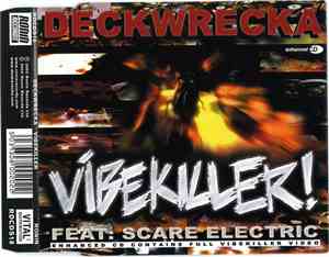 Deckwrecka featuring Scare Electric - Vibekiller