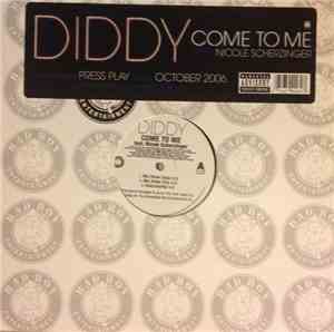 Diddy - Come To Me / Get Off