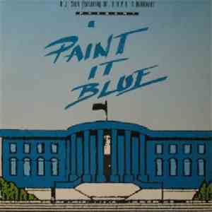 DJ Sick Featuring Dr. D.O.P.E. & Bulldozer  - Paint It Blue