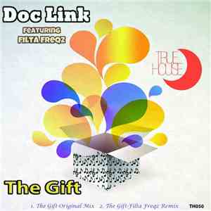 Doc Link Featuring Filta Freqz - The Gift