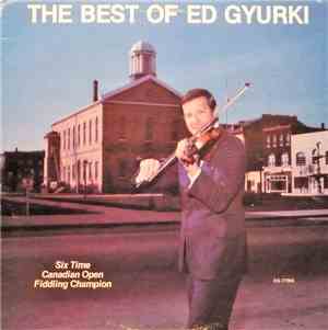 Ed Gyurki - The Best Of Ed Gyurki