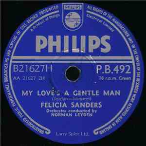 Felicia Sanders - My Love's A Gentle Man