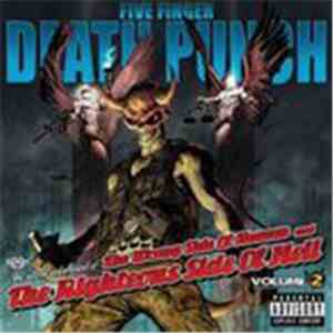 Five Finger Death Punch - The Wrong Side Of Heaven And The Righteous Side O ...