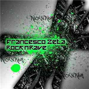 Francesco Zeta - Rock'N'Rave