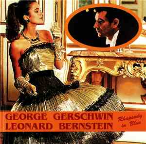 George Gershwin - Leonard Bernstein Conducts Columbia Symphony Orchestra /  ...