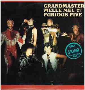 Grandmaster Melle Mel & The Furious Five - Grandmaster Melle Mel & The Furi ...