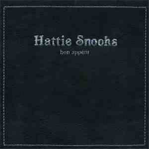 Hattie Snooks - Bon Appetit