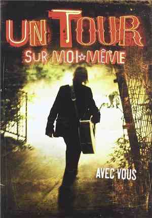 Jean-Louis Aubert - Un Tour Sur Moi-Même Avec Vous