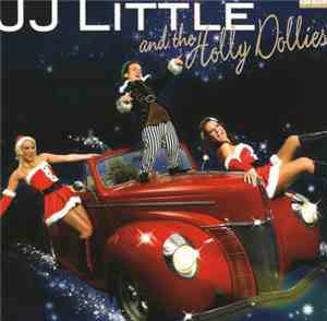 JJ Little And The Holly Dollies - Christmas With JJ