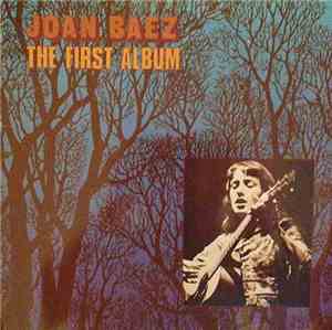 Joan Baez - The First Album