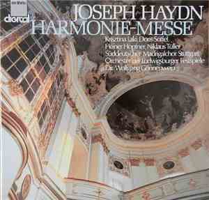 Joseph Haydn — Wolfgang Gönnenwein - Harmonie-Messe 1802 Messe B-Dur Hob. XXII/14