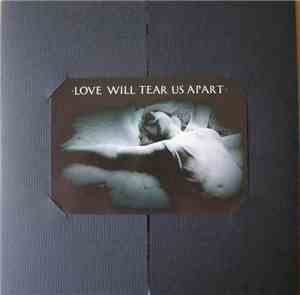 Joy Division - Love Will Tear Us Apart