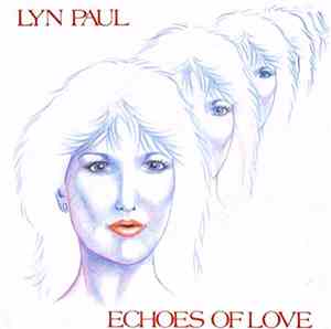 Lyn Paul - Echoes Of Love