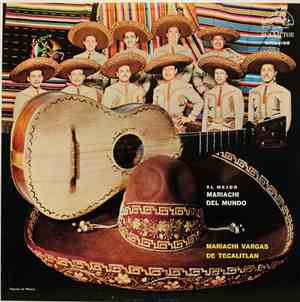 Mariachi Vargas de Tecalitlán - El Mejor Mariachi Del Mundo