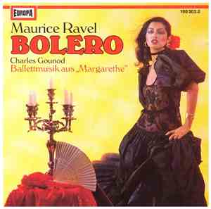 Maurice Ravel, Adolphe C. Adam, Edvard Grieg, Charles Gounod - Bolero