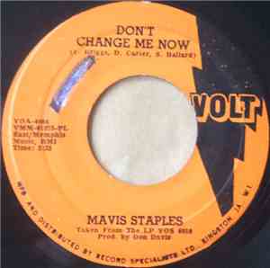 Mavis Staples - Endlessly / Don't Change Me Now