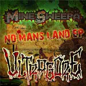 MineSweepa - No Mans Land EP