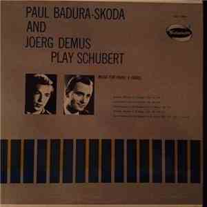 Paul Badura-Skoda And Joerg Demus Play Schubert - Music For Piano, 4 Hands  ...